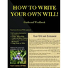 HOW TO WRITE YOUR OWN WILL! Guide and Workbook