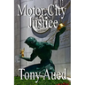 Motor City Justice