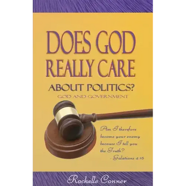Does God Really Care About Politics