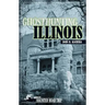Ghosthunting Illinois