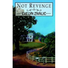Not Revenge