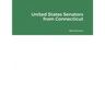 United States Senators from Connecticut