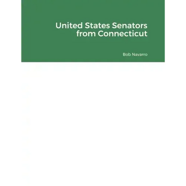 United States Senators from Connecticut
