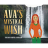 Ava's Mystical Wish