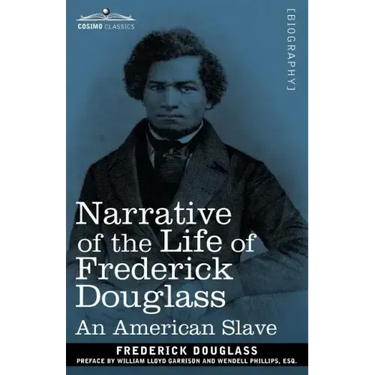 Narrative of the Life of Frederick Douglass: An American Slave