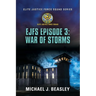 EJFS Episode 3: War of Storms (Elite Justice Force Squad Series)