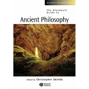 The Blackwell Guide to Ancient Philosophy
