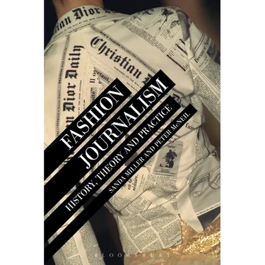 Fashion Journalism: History, Theory, and Practice