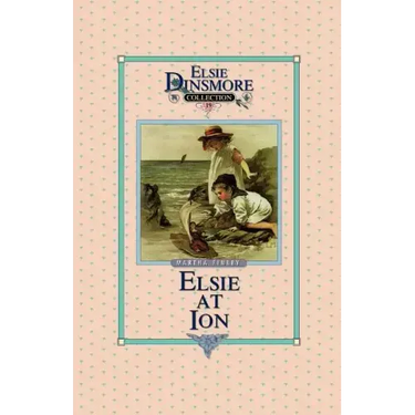 Elsie at Ion, Book 19