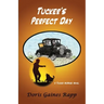 Tucker's Perfect Day