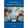 Introduction to Industrial Automation