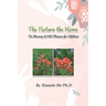 The Nature the Home: The Blooming of Wild Flowers for Children