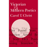 Victorian and Modern Poetics