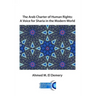 The Arab Charter of Human Rights: A Voice for Sharia in the Modern World