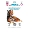 Tiger Hunters