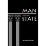 Man and the State