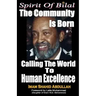 Spirit of Bilal: The Community is Born
