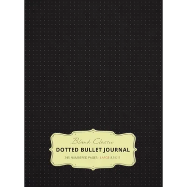 Large 8.5 x 11 Dotted Bullet Journal (Black #1) Hardcover - 245 Numbered Pages