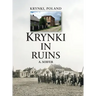 Krynki In Ruins