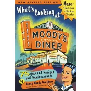What's Cooking at Moody's Diner