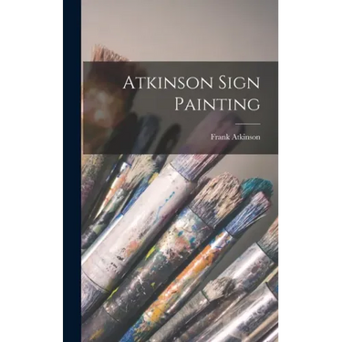 Atkinson Sign Painting