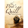 The Poet's Quill: Musings of Mind and Spirit