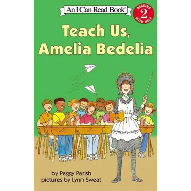 Teach Us, Amelia Bedelia
