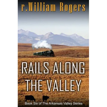 Rails Along The Valley