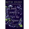 Dark Enough to See the Stars: The Sequel to IT ALL COMES BACK TO YOU