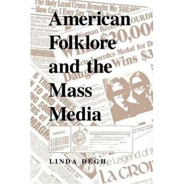 American Folklore and the Mass Media
