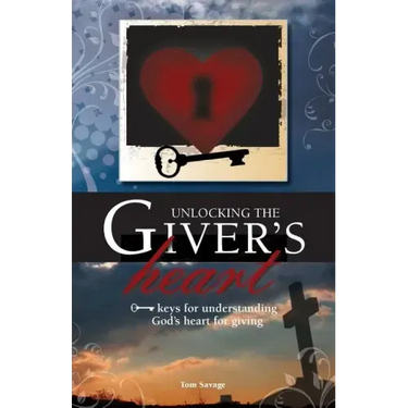 Unlocking the Giver's Heart: A Focus on Biblical Stewardship