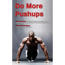 Do More Pushups