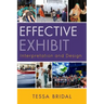 Effective Exhibit Interpretation and Design