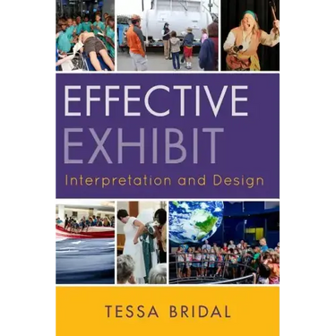 Effective Exhibit Interpretation and Design