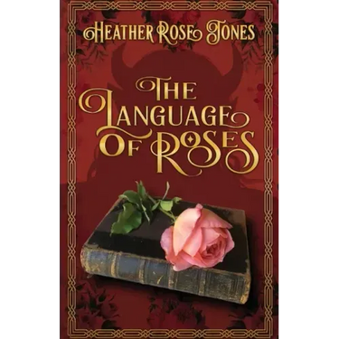 The Language of Roses