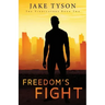 Freedom's Fight