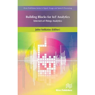 Building Blocks for Iot Analytics Internet-Of-Things Analytics