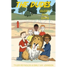 Dudes Dog Days