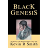 Black Genesis: The History of the Black Prizefighter 1760-1870
