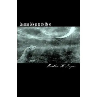 Dragons Belong to the Moon