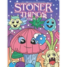 Stoner Things Volume 2: Coloring Book For Adults Stoner Coloring Book