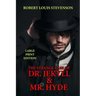 The Strange Case of Dr. Jekyll & Mr. Hyde - Large Print Edition