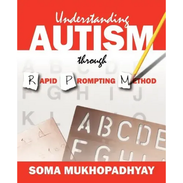 Understanding Autism through Rapid Prompting Method