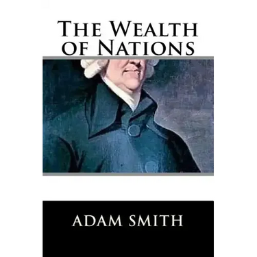 The Wealth of Nations