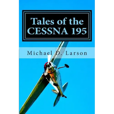 Tales of the Cessna 195