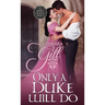 Only a Duke Will Do