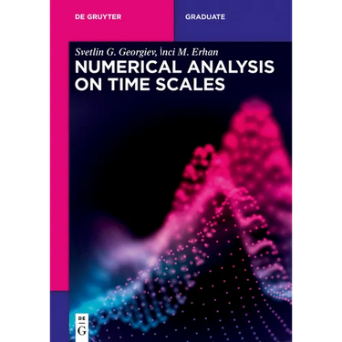 Numerical Analysis on Time Scales