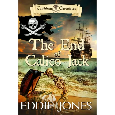 The End of Calico Jack