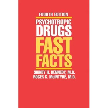Psychotropic Drugs: Fast Facts
