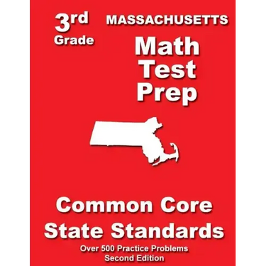 Massachusetts 3rd Grade Math Test Prep: Common Core State Standards
